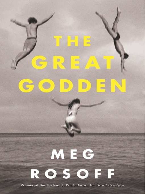 Title details for The Great Godden by Meg Rosoff - Available